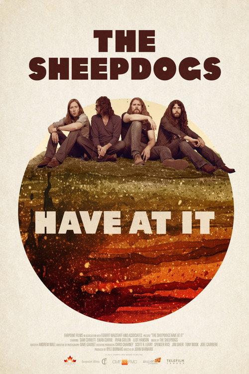 The Sheepdogs Have at It 2013 official movie poster