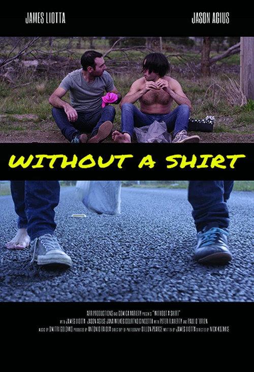 Without A Shirt 2016 official movie poster