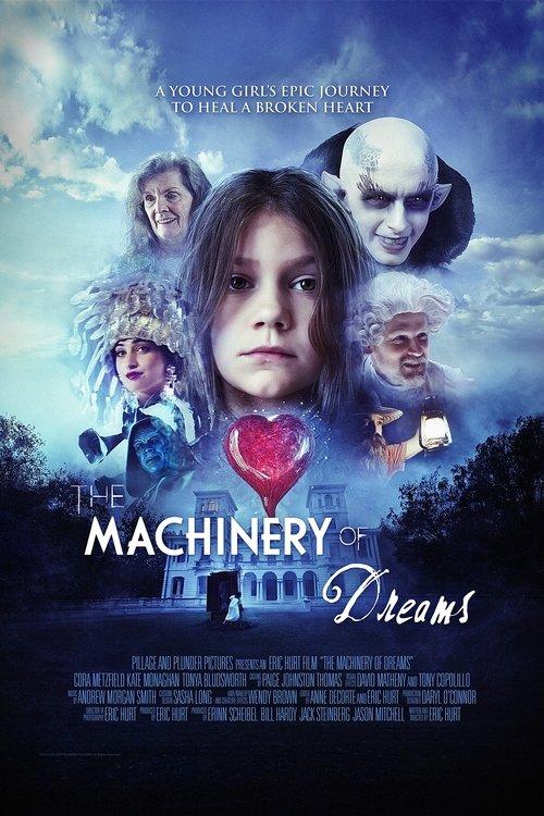 The Machinery of Dreams 2021 official movie poster