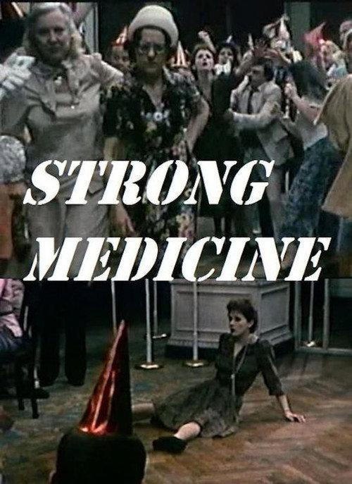 Strong Medicine 1981 official movie poster