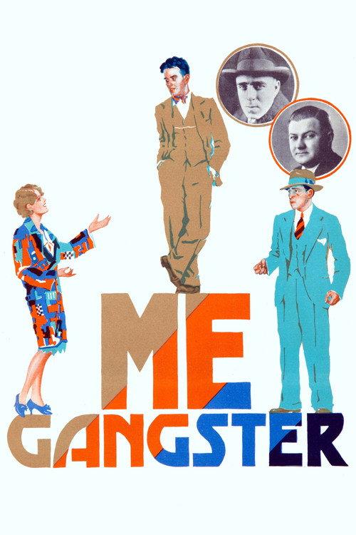 Me, Gangster 1928 official movie poster
