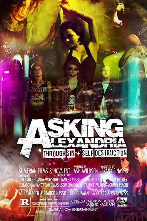 Asking Alexandria | Through Sin + Self Destruction 2012 official movie poster