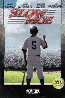 Slow Moe 2010 official movie poster