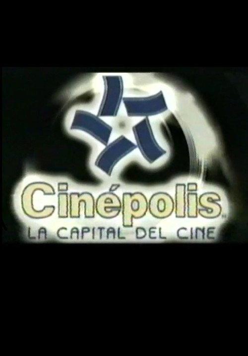 Cinepolis, the Film Capital 2003 official movie poster