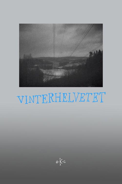 The Winter Hell 2024 official movie poster