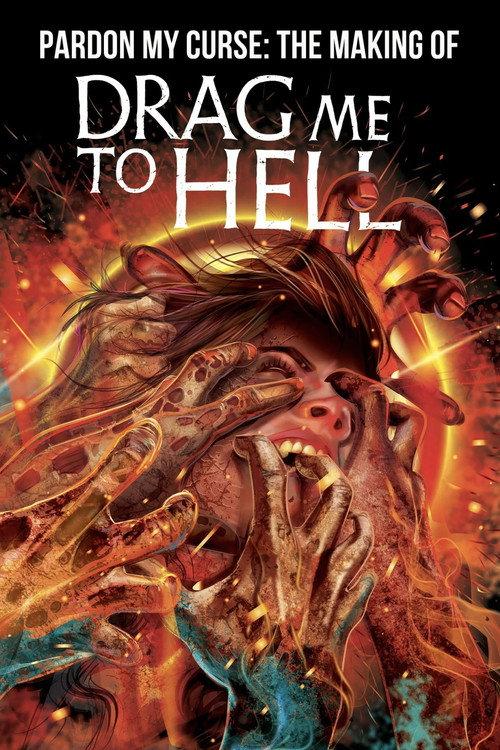 Pardon My Curse: The Making of Drag Me to Hell 2024 official movie poster