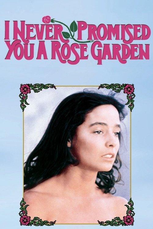 I Never Promised You a Rose Garden 1977 official movie poster