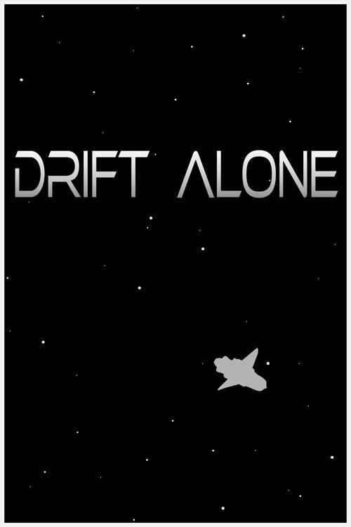 Drift Alone 2024 official movie poster