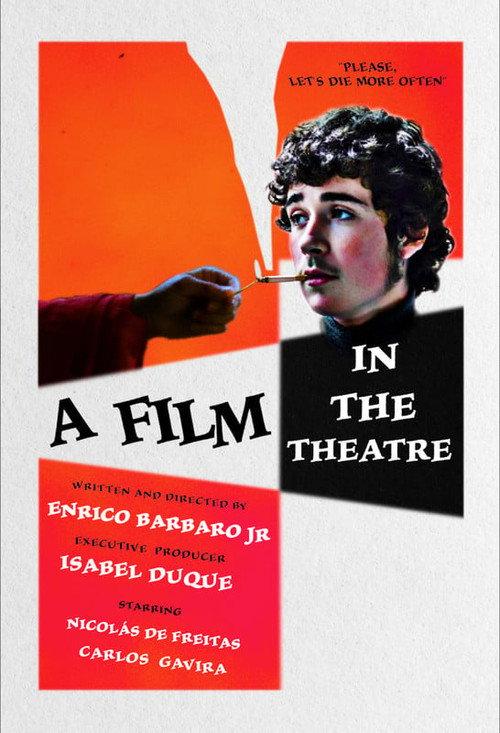 A Film in the Theatre 2022 official movie poster
