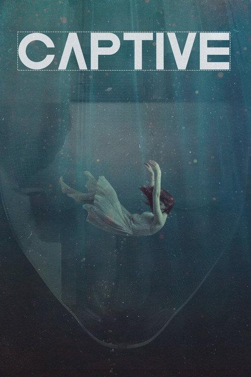 Captive 2021 official movie poster