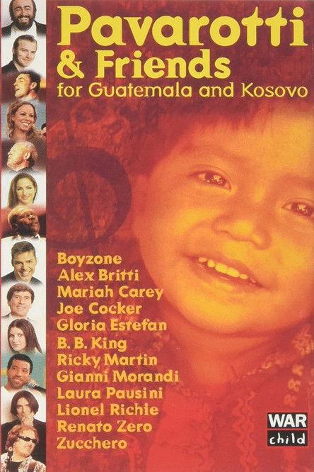 Pavarotti & Friends 99 for Guatemala and Kosovo 1999 official movie poster