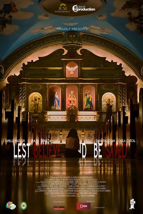 Lest Believe and Be Saved 2024 official movie poster