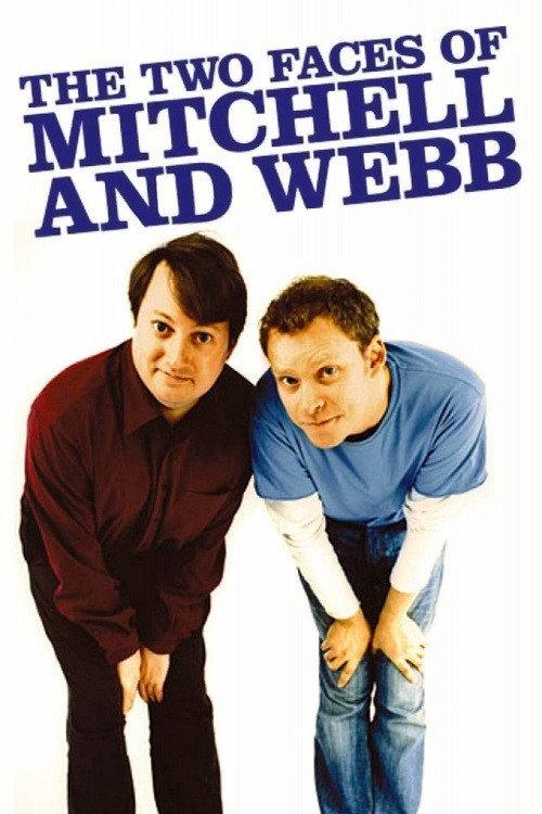 The Two Faces of Mitchell and Webb 2006 official movie poster
