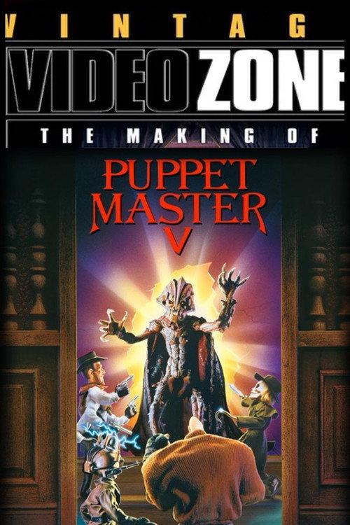 Videozone: The Making of "Puppet Master 5" 1994 official movie poster