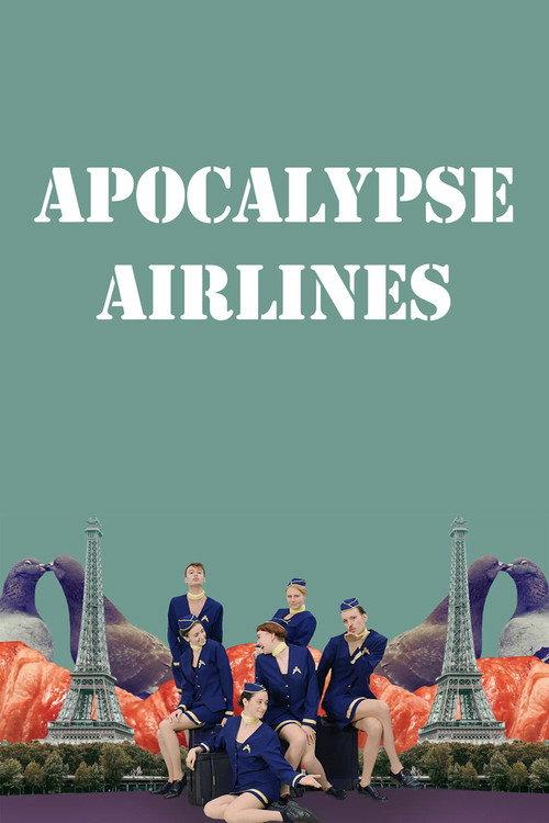 Apocalypse Airlines 2019 official movie poster