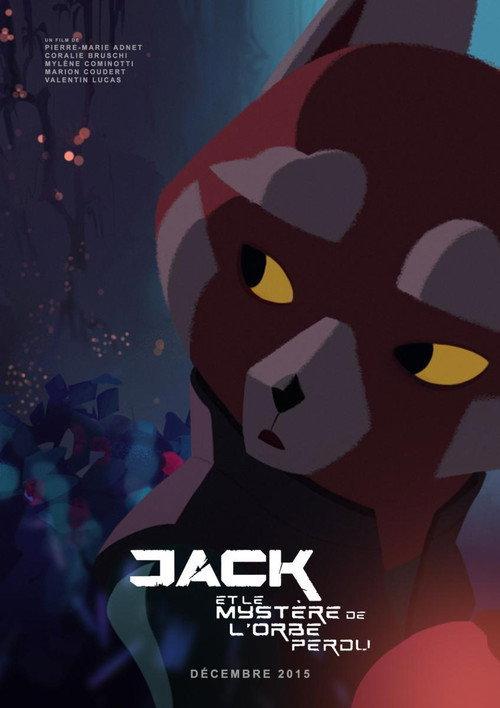 Jack and the Mysterious Lost Orb 2015 official movie poster