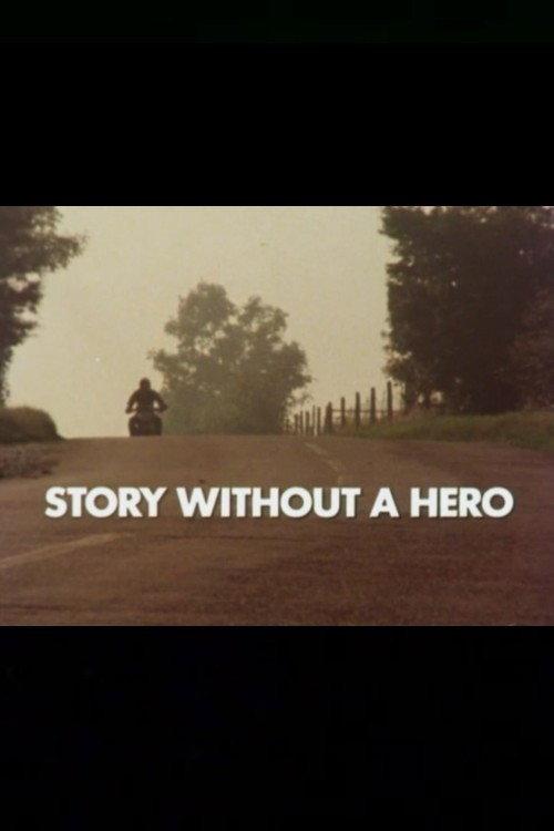 Story Without a Hero 1979 official movie poster