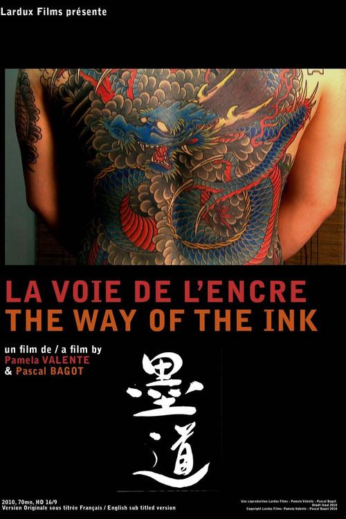 The Way of the Ink 2011 official movie poster