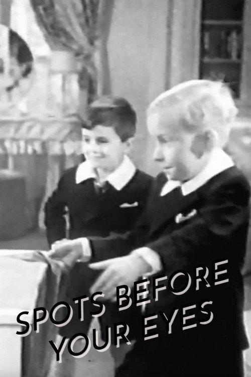Spots Before Your Eyes 1940 official movie poster