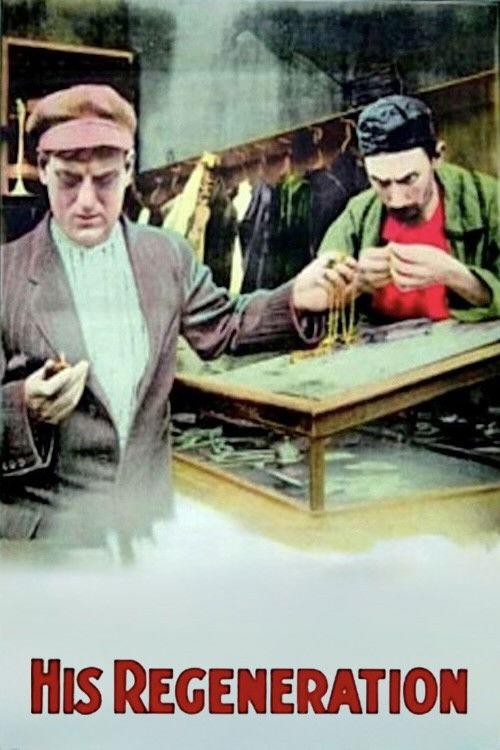 His Regeneration 1915 official movie poster