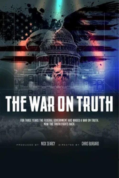 The War on Truth 2024 official movie poster