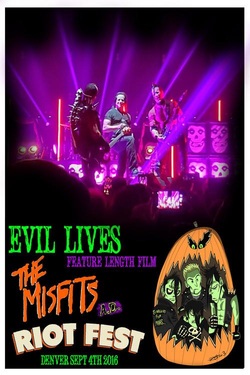 Evil Lives: The Misfits A.D. 2016 official movie poster