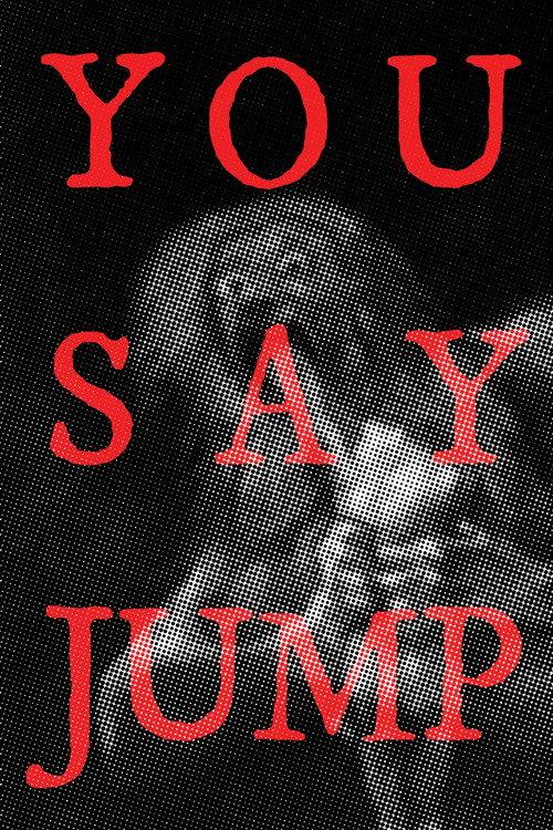 You Say Jump 2025 official movie poster