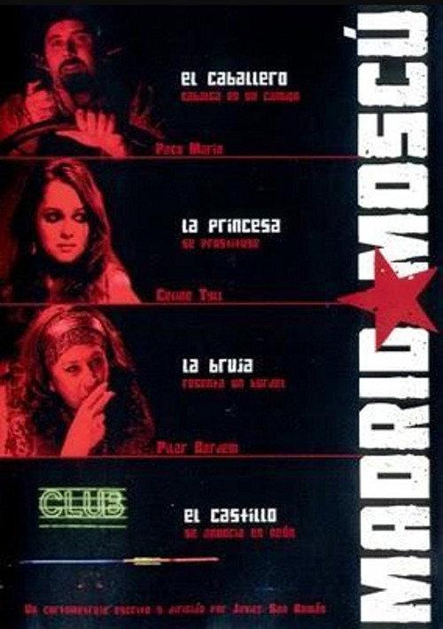 Madrid-Moscú 2007 official movie poster
