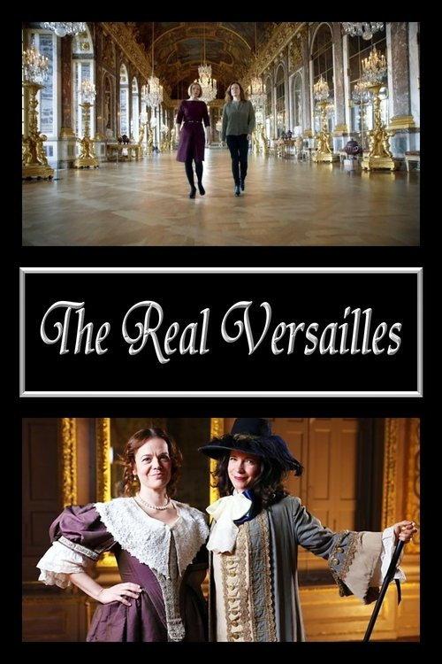 The Real Versailles 2016 official movie poster
