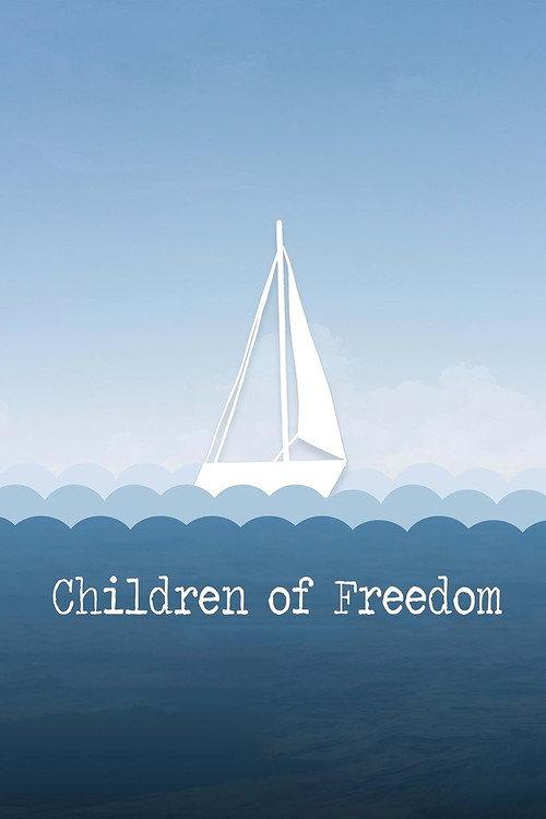 Children of Freedom 2021 official movie poster