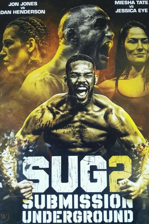 Submission Underground 2 2016 official movie poster