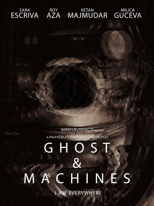 Ghost and Machines 2024 official movie poster