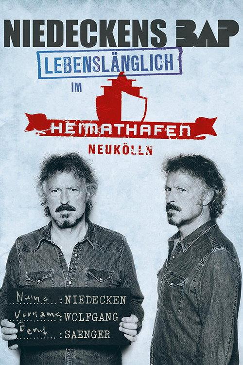 Niedeckens BAP Live im Heimathafen 2016 official movie poster