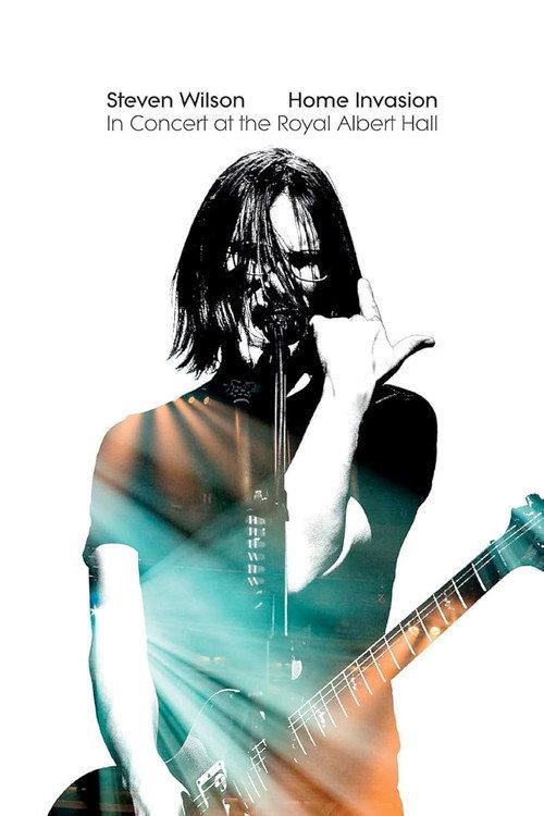 Steven Wilson - Home Invasion: In Concert at the Royal Albert Hall 2018 official movie poster