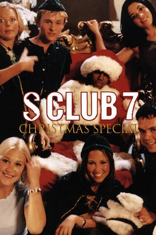 S Club 7: Christmas Special 2000 official movie poster