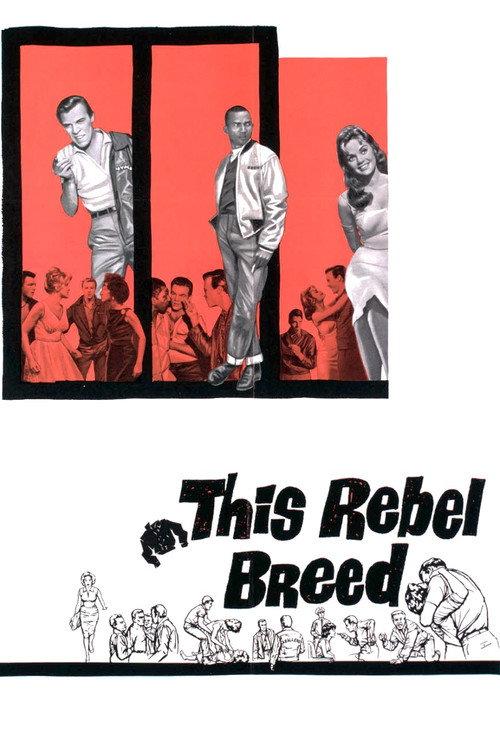This Rebel Breed 1960 official movie poster