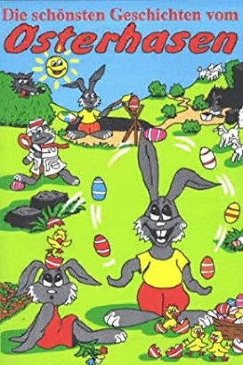 The Most Beautiful Stories of the Easter Bunny 1993 official movie poster