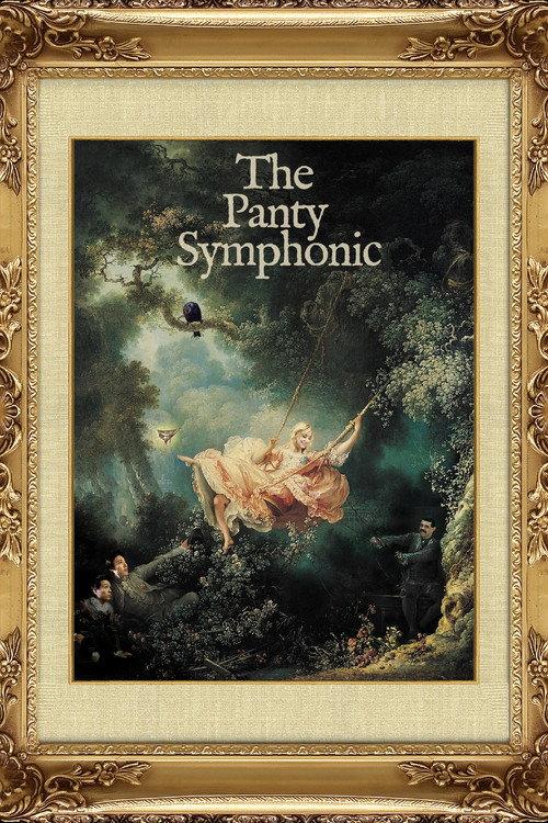 The Panty Symphonic 2015 official movie poster