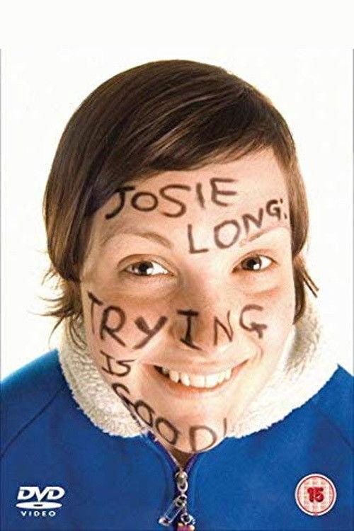Josie Long: Trying Is Good 2009 official movie poster