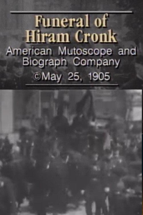 Funeral of Hiram Cronk 1905 official movie poster