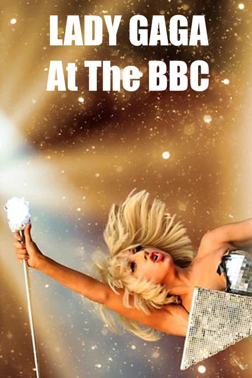 Lady Gaga at the BBC 2021 official movie poster