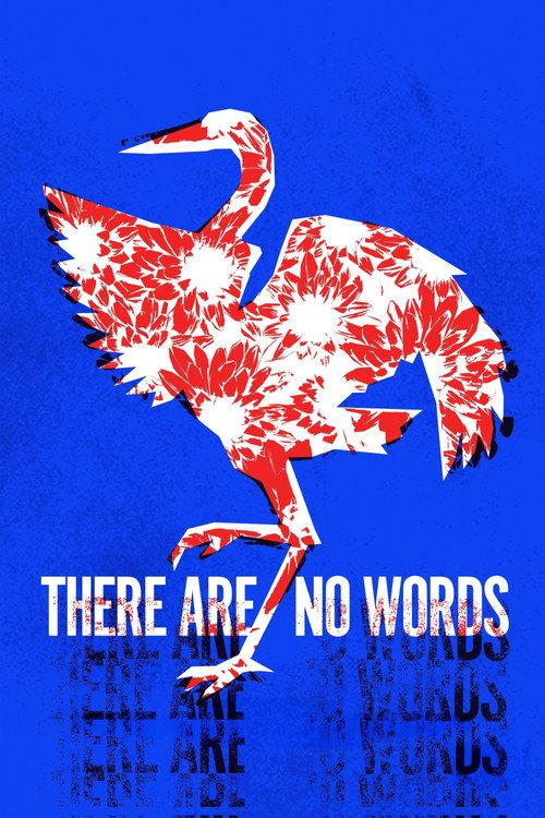 There Are No Words 2025 official movie poster