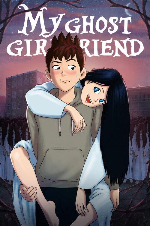 My Ghost Girlfriend 2016 official movie poster