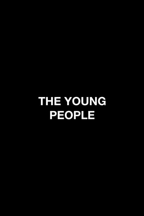 The Young People  official movie poster