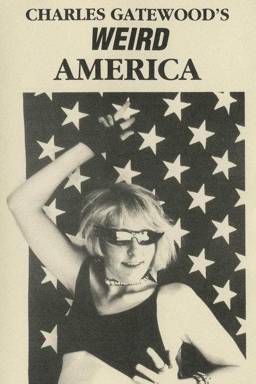 Charles Gatewood's Weird America 1990 official movie poster