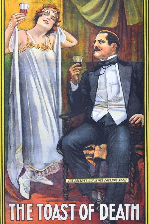 The Toast of Death 1915 official movie poster