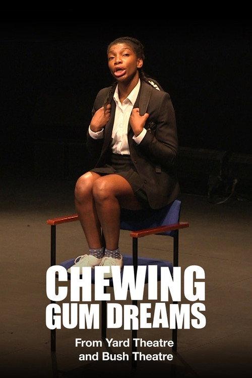 National Theatre Live: Chewing Gum Dreams 2014 official movie poster
