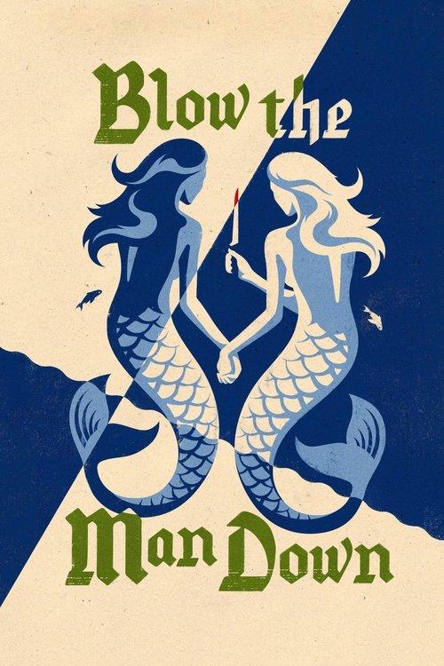 Blow the Man Down 2019 official movie poster