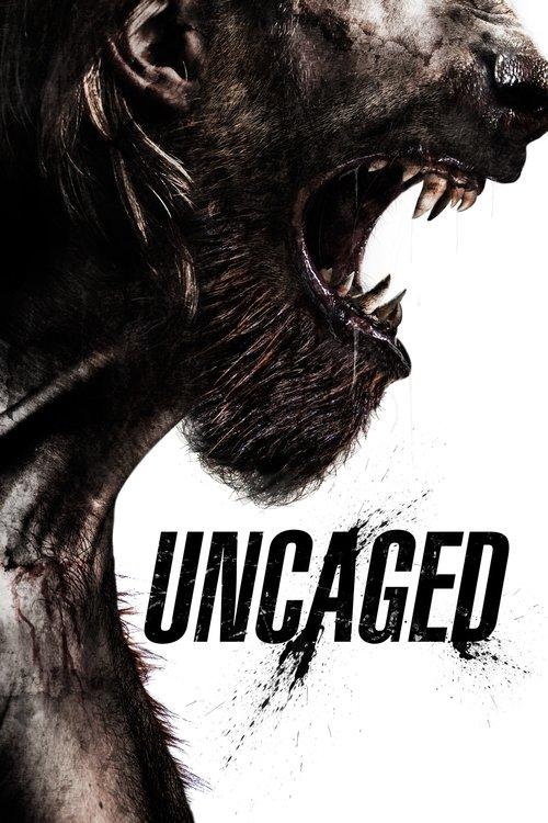 Uncaged 2016 official movie poster