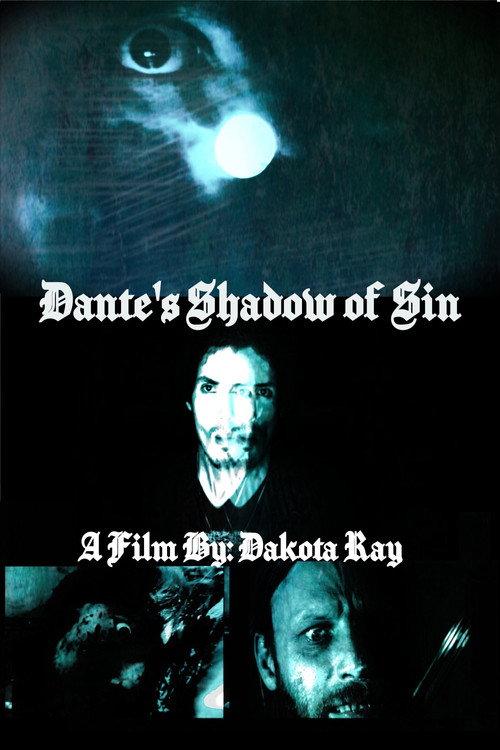 Dante's Shadow of Sin 2021 official movie poster